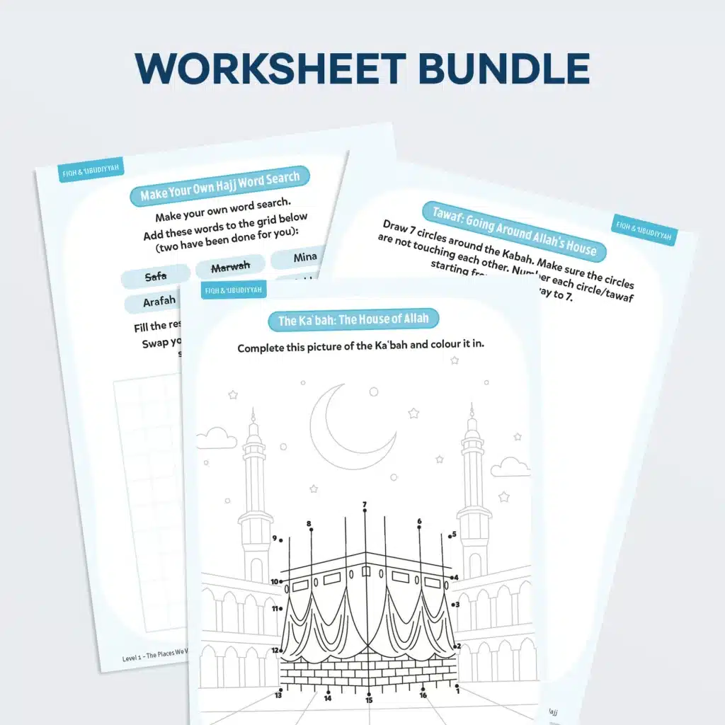 The Places We Visit in Hajj – Activity Worksheets (L1)