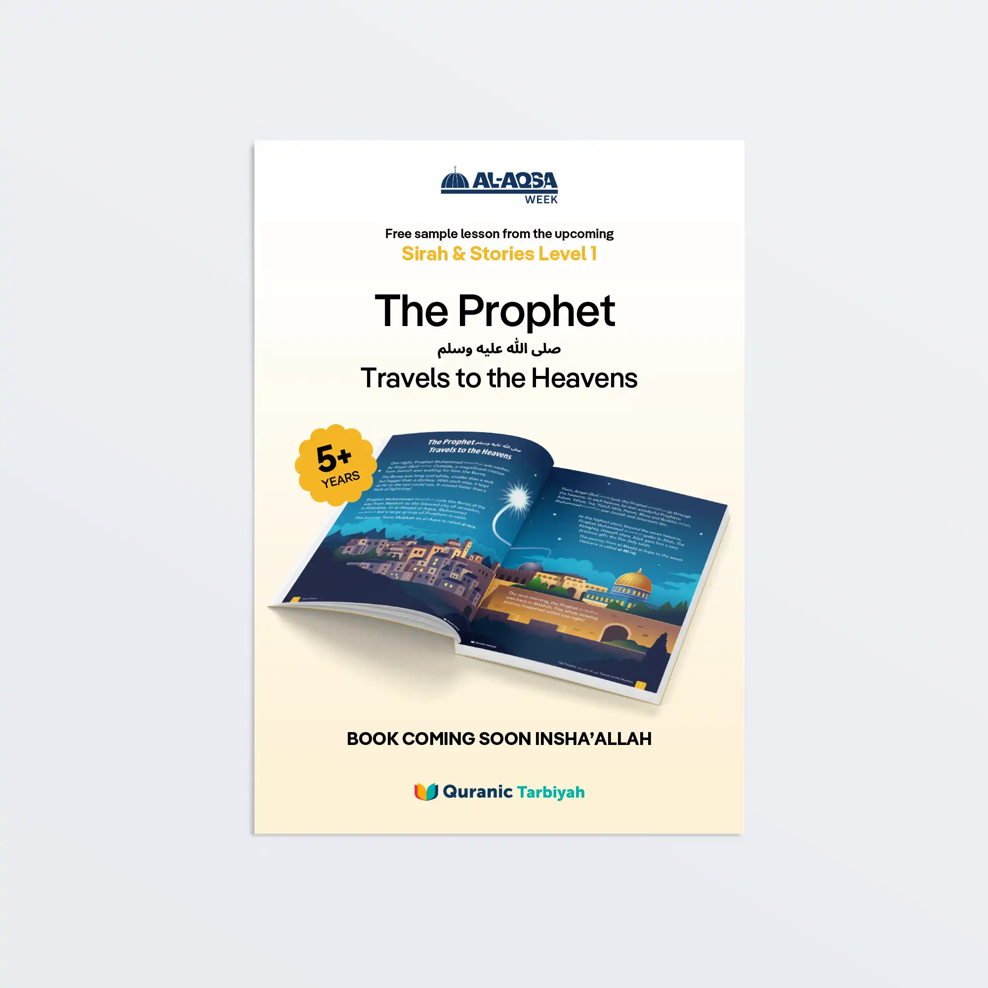 The Prophet ﷺ Travels to the Heavens 3 L1 Sirah Aqsa week Lesson cover - Quranic Tarbiyah