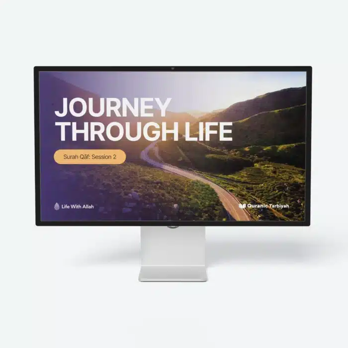 2.-Surah_Qaf_for_adults_Session_2-Journey_Through_Life
