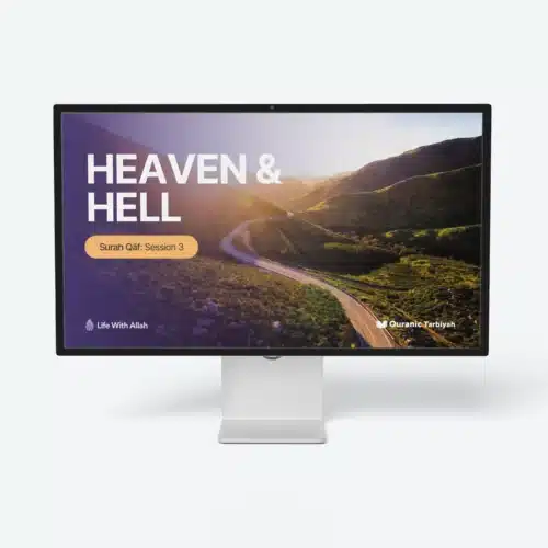 Products 7 3.-Surah_Qaf_for_adults_Session_3-Heaven_And_Hell