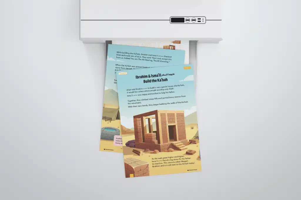 Lesson9-Ibrahim-and-Ismail-AS-Build-the-Kabah-L1-Sirah-Stories-P1-to-3-with-printer