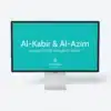 Al-Kabir-and-Al-Azim-For-Adults-and-Teens-Featured