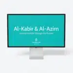 Al-Kabir-and-Al-Azim-For-Adults-and-Teens-Featured