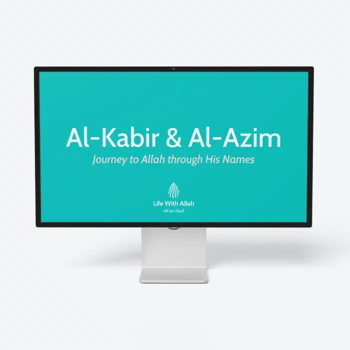 Al-Kabir-and-Al-Azim-For-Adults-and-Teens-Featured