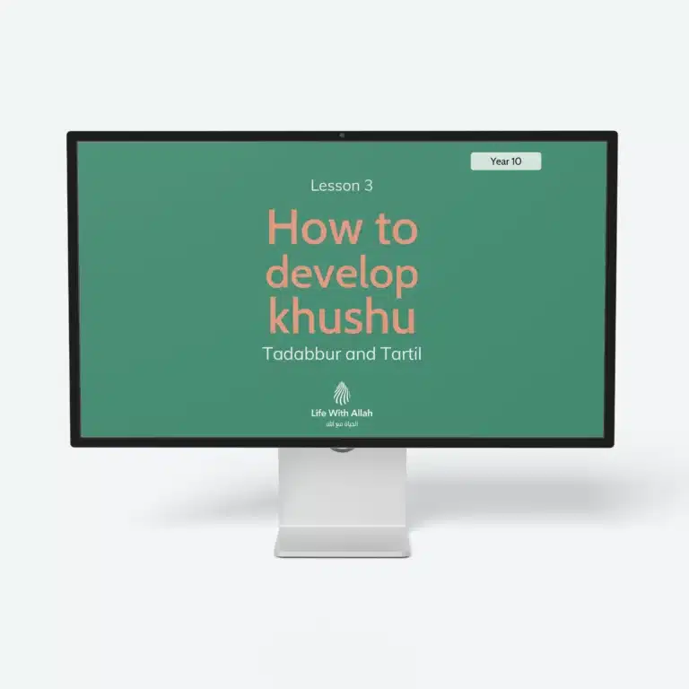 Y10-Lesson-3-Tadabbur-and-Tartil-How-to-Develop-Khushu-Featured