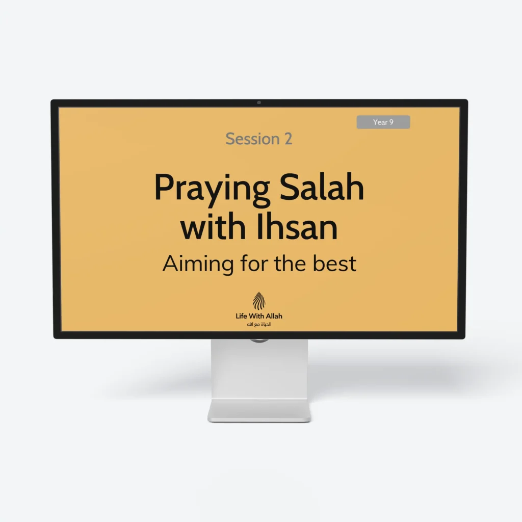 Y9 Lesson 2 Salah with Ihsan